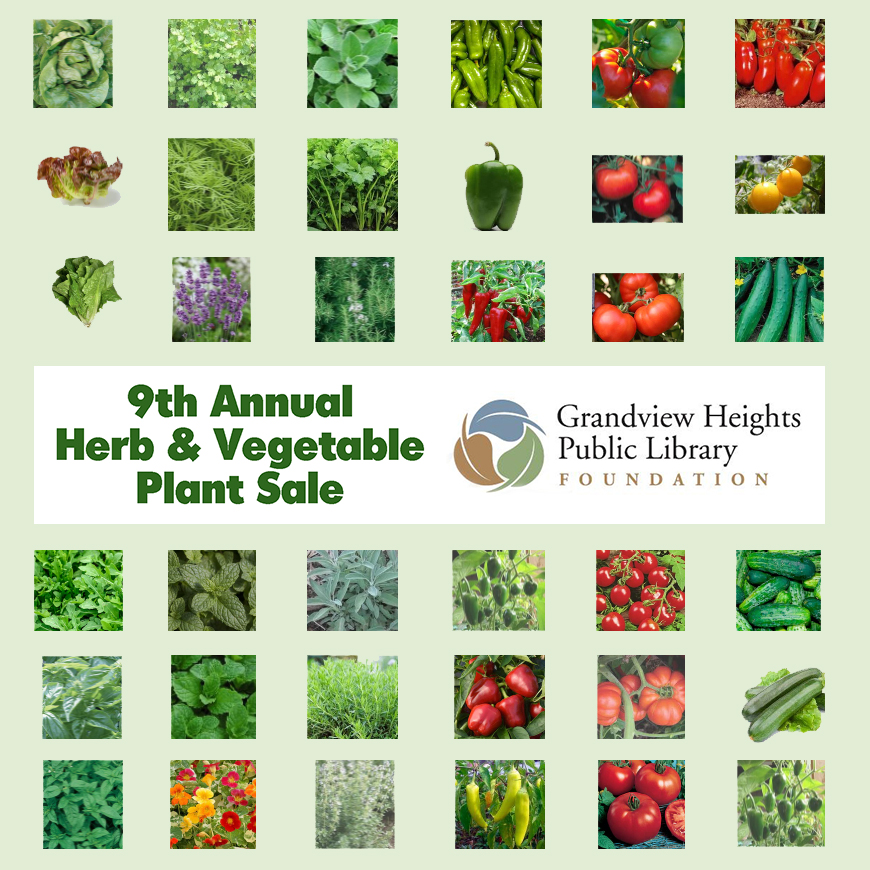 Herb & Vegetable Plant Sale Grandview Heights Public Library